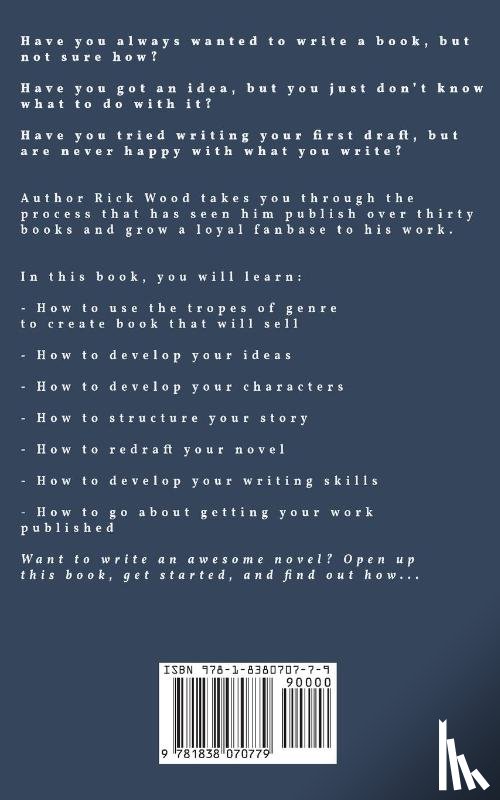 Wood, Rick - How to Write an Awesome Novel
