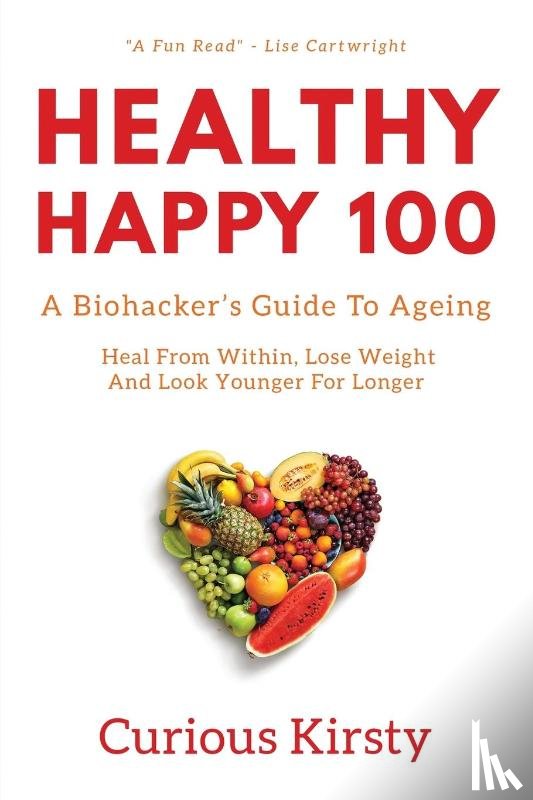 Kirsty, Curious - Healthy Happy 100