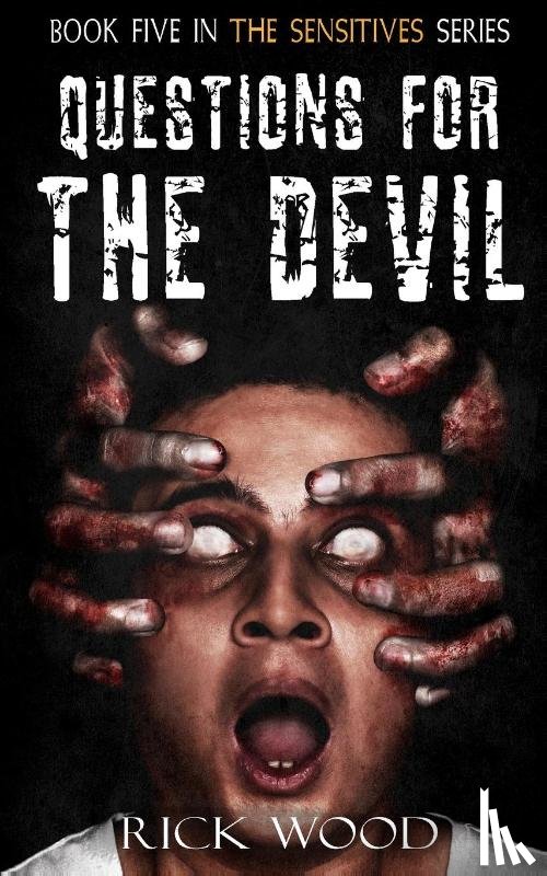 Wood, Rick - Questions for the Devil