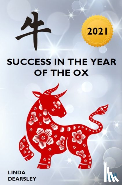 Dearsley, Linda - Success in the Year of the Ox [2021]