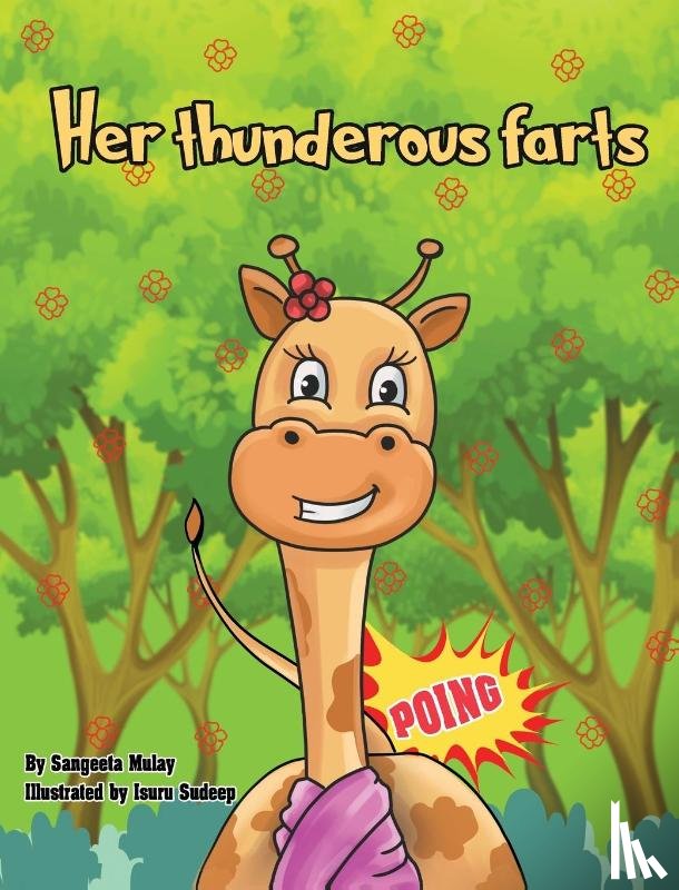 Mulay, Sangeeta - Her thunderous farts