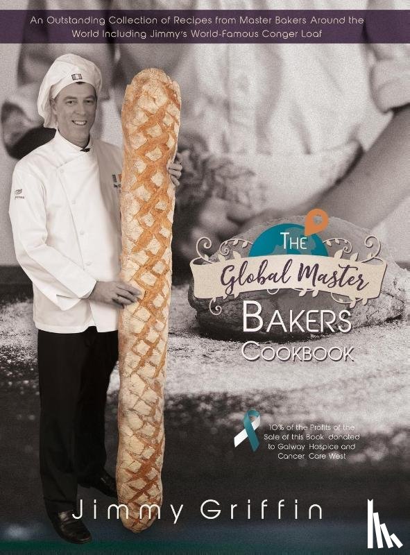 Griffin, Jimmy - The Global Master Bakers Cookbook