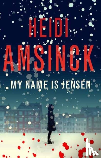 Amsinck, Heidi - My Name is Jensen