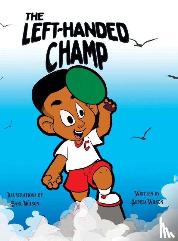 Wilson, Sophia - The Left-handed Champ