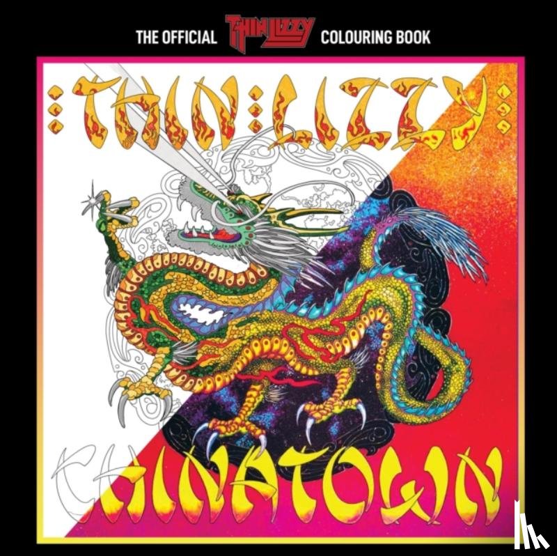 Rock N' Roll Colouring - The Official Thin Lizzy Colouring Book