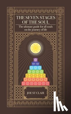 St Clair, Joe - The Seven Stages of The Soul
