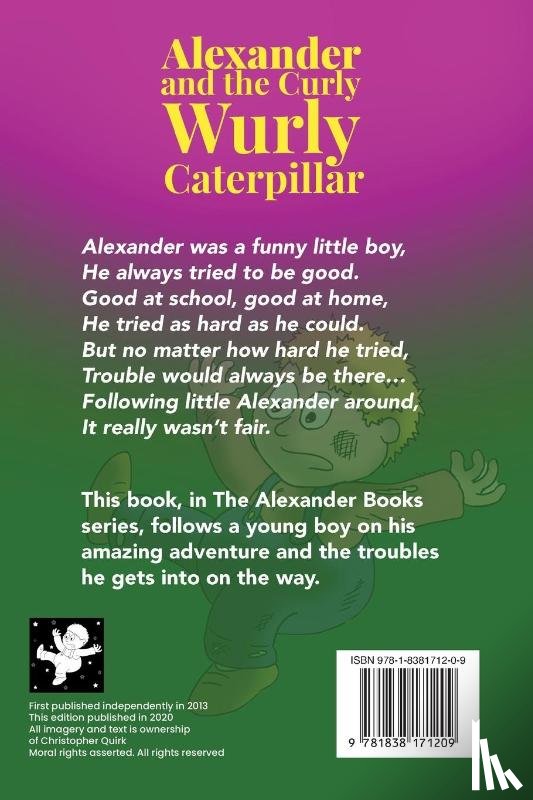 Quirk, Christopher - Alexander and the Curly Wurly Caterpillar