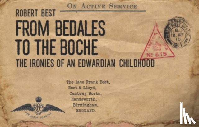 Best, Robert - From Bedales to the Boche