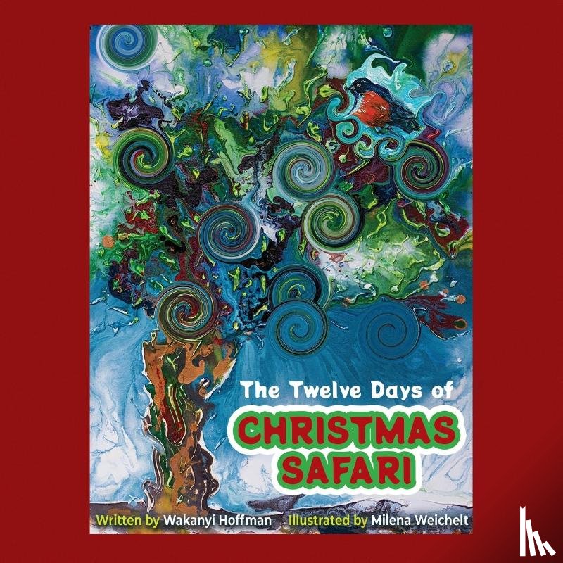 Hoffman, Wakanyi - The Twelve Days of Christmas Safari