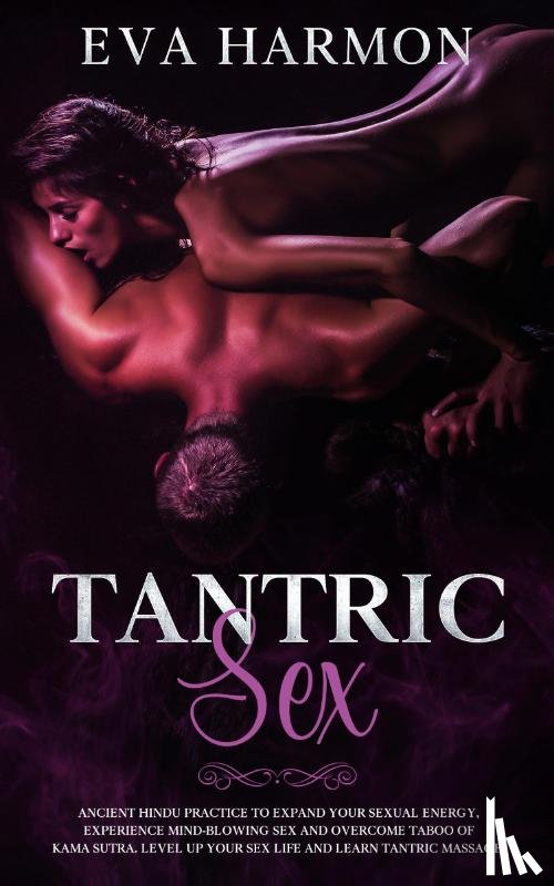 Harmon, Eva - Tantric Sex