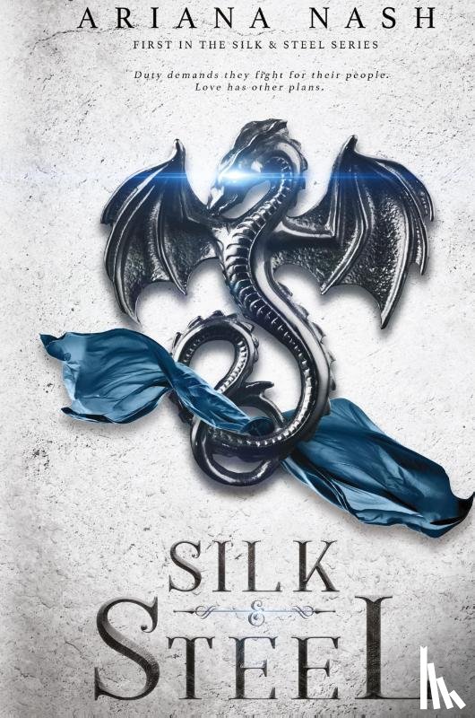 Nash, Ariana - Silk & Steel