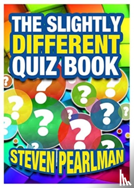 Pearlman, Steven - The Slightly Different Quiz Book