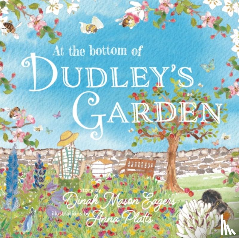 Eagers, Dinah Mason - At the Bottom of Dudley's Garden