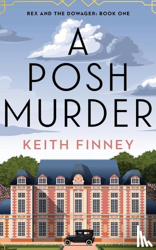 Finney, Keith - A Posh Murder