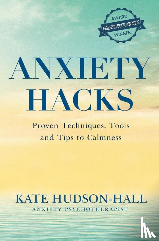 HUDSON-HALL, KATE - ANXIETY HACKS