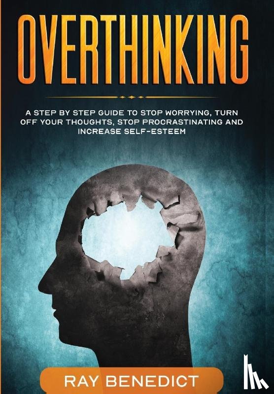 Benedict, Ray - Overthinking