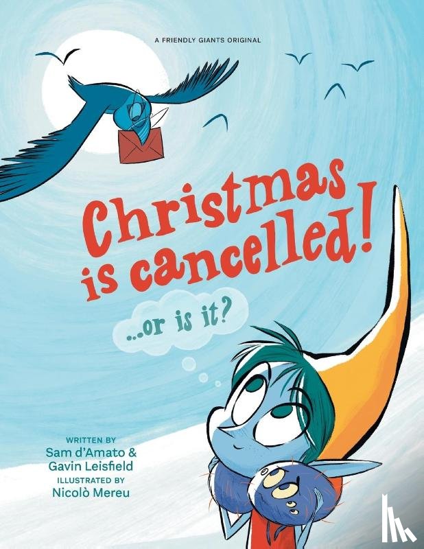 Leisfield, Gavin, d'Amato, Sam - Christmas is Cancelled!