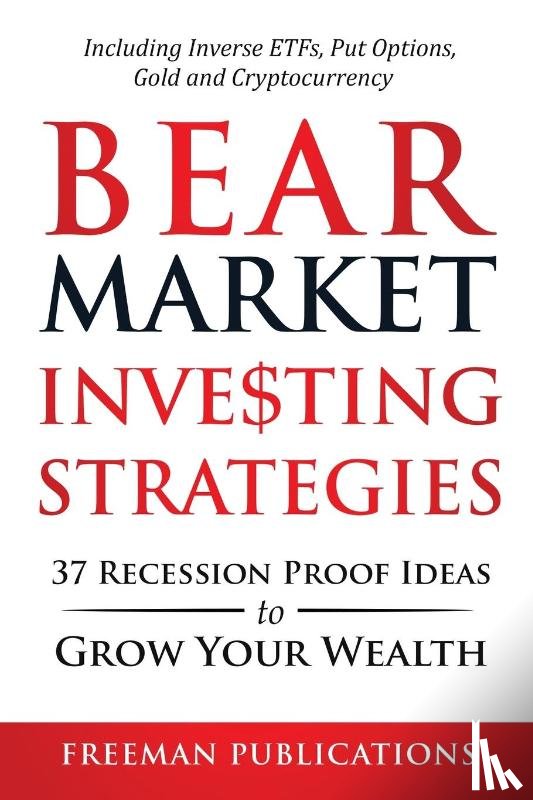Publications, Freeman - Bear Market Investing Strategies