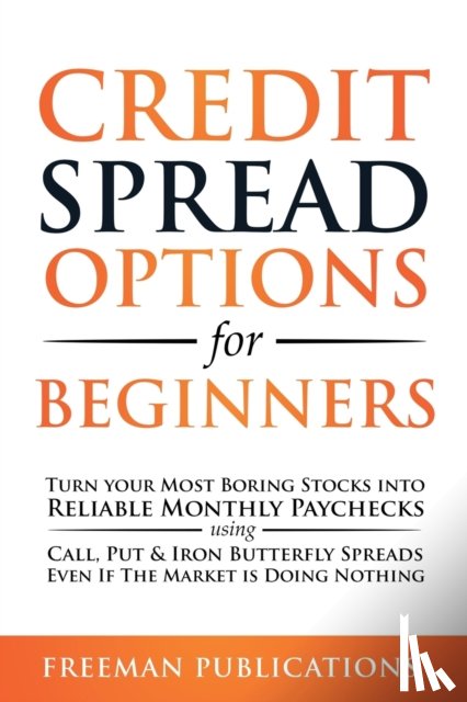 Publications, Freeman - Credit Spread Options for Beginners