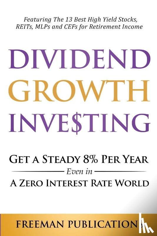 Publications, Freeman - Dividend Growth Investing