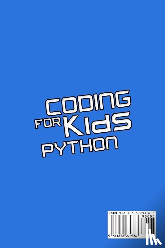 Bennet, Mark B - Coding for kids Python