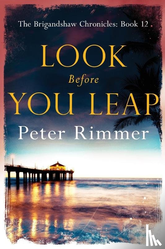 Rimmer, Peter - Look Before You Leap