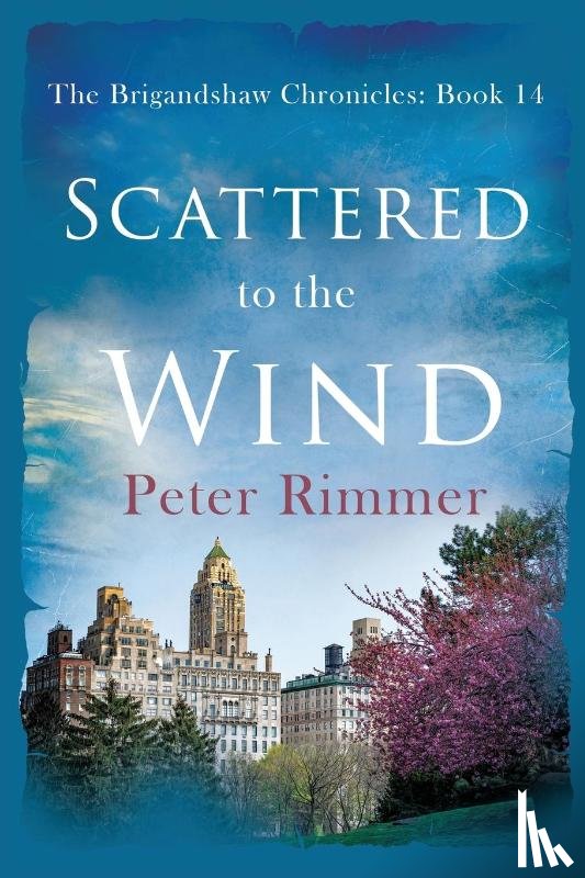 Rimmer, Peter - Scattered to the Wind