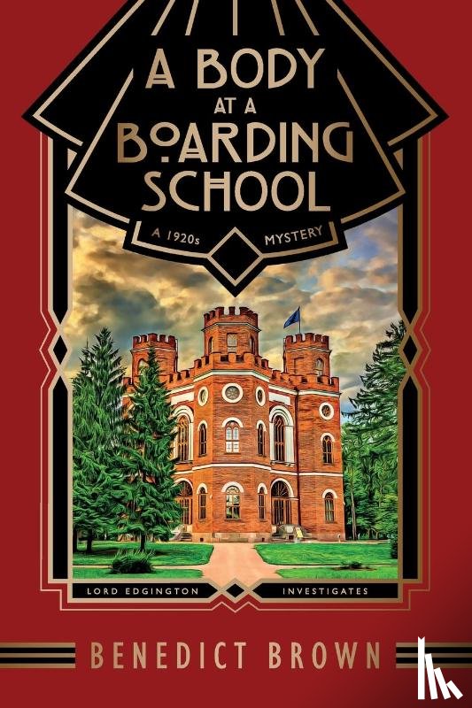 Brown, Benedict - A Body at a Boarding School