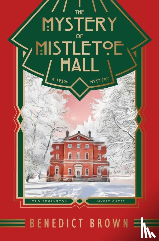Brown, Benedict - The Mystery of Mistletoe Hall