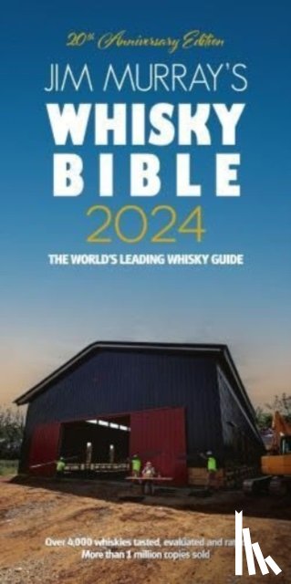 Murray, Jim - Jim Murray's Whisky Bible 2024