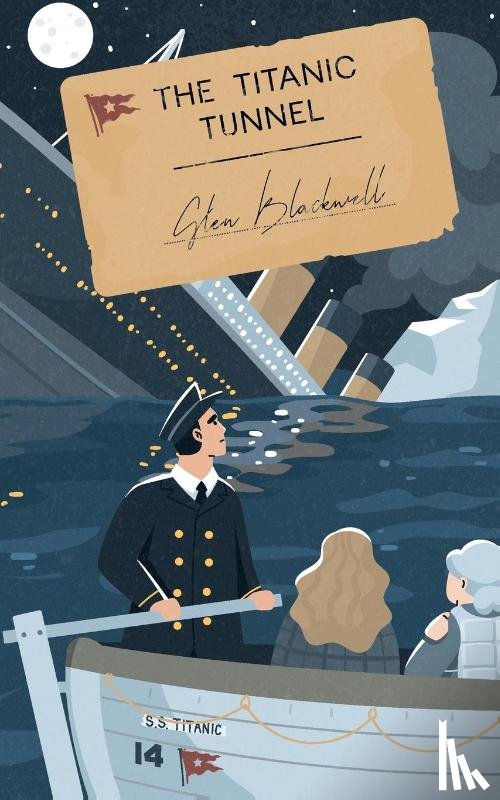 Blackwell, Glen - The Titanic Tunnel