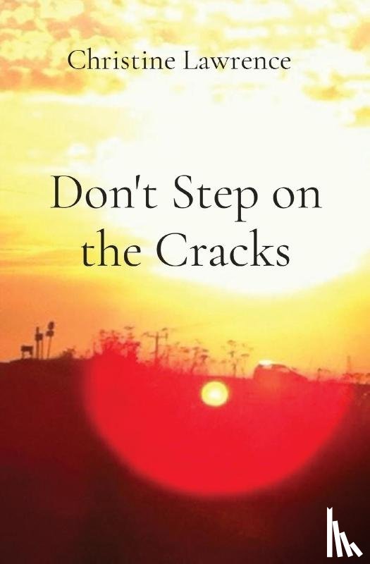 Lawrence, Christine - Don't Step on the Cracks
