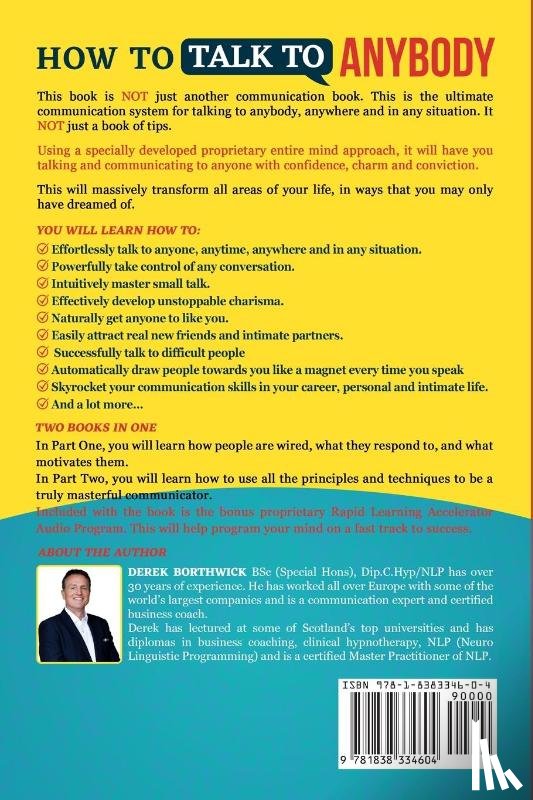 Borthwick, Derek - How to Talk to Anybody - Learn The Secrets To Small Talk, Business, Management, Sales & Social Skills & How to Make Real Friends (Communication Skills)