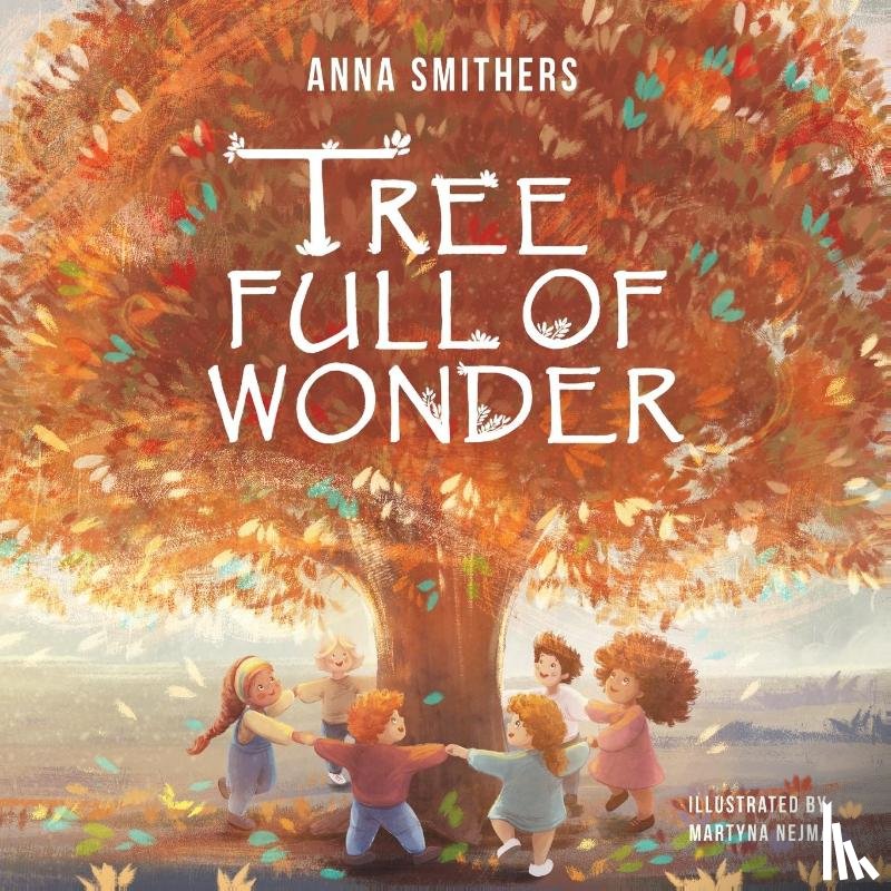 Smithers, Anna - Tree Full of Wonder