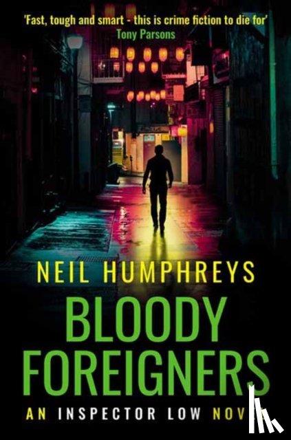 Humphreys, Neil - Bloody Foreigners
