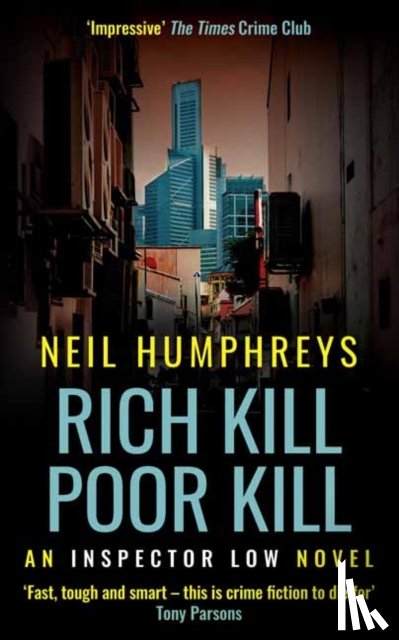 Humphreys, Neil - Rich Kill Poor Kill