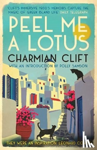 Clift, Charmian - Peel Me a Lotus