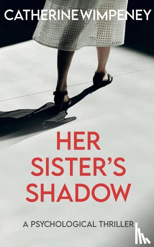 Wimpeney, Catherine - Her Sister's Shadow