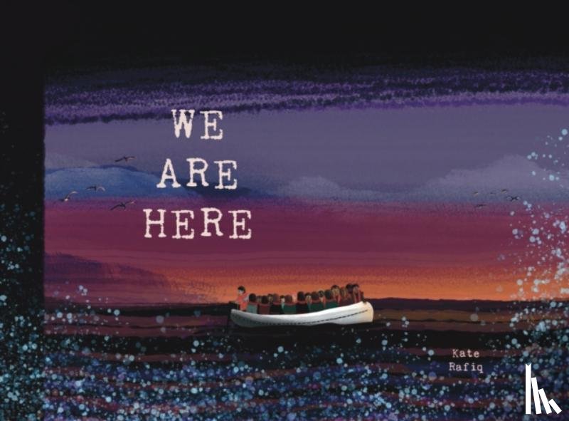 Rafiq, Kate - We Are Here