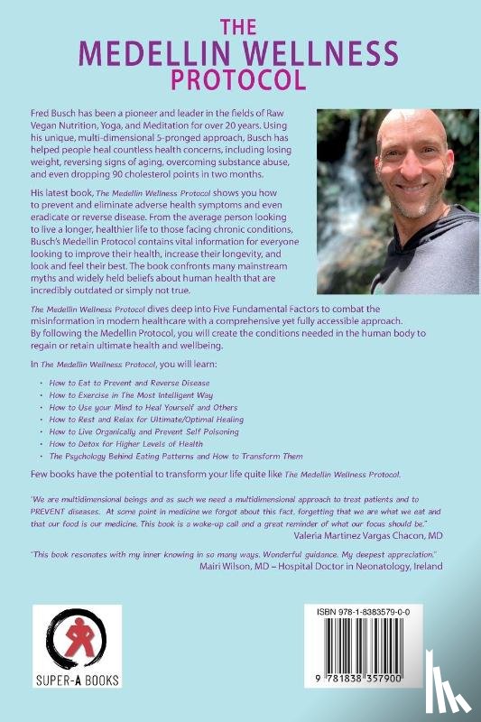 Busch, Fred - The Medellin Wellness Protocol