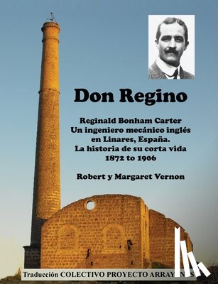 Vernon, Robert W, Vernon, Margaret R P - Don Regino