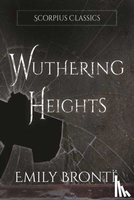 Bronte, Emily - Wuthering Heights (annotated)