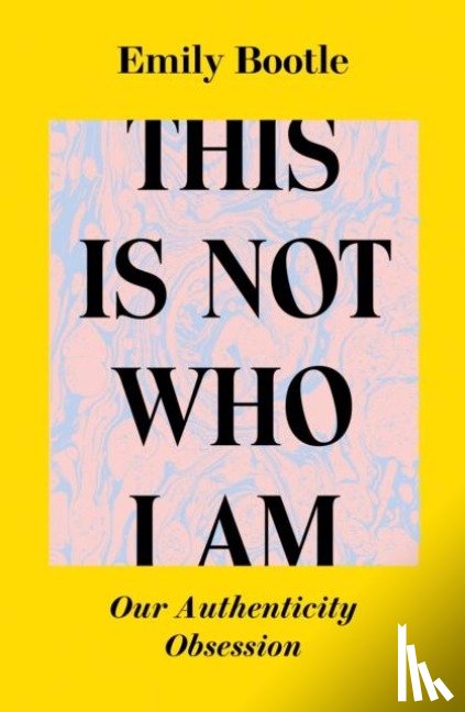 Bootle, Emily - This Is Not Who I Am