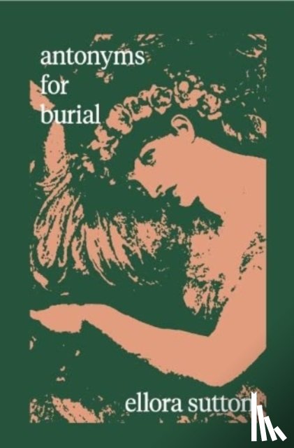 Sutton, Ellora - antonyms for burial