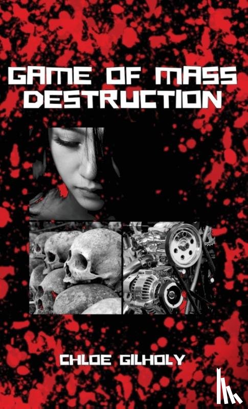 Gilholy, Chloe - Game of Mass Destruction