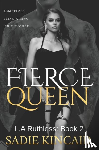 Kincaid, Sadie - Fierce Queen