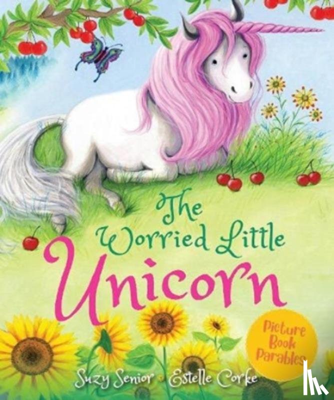 Senior, Suzy - The Worried Little Unicorn