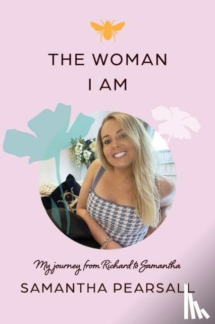 Pearsall, Samantha - The Woman I Am