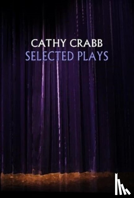 Crabb, Cathy - Selected Plays