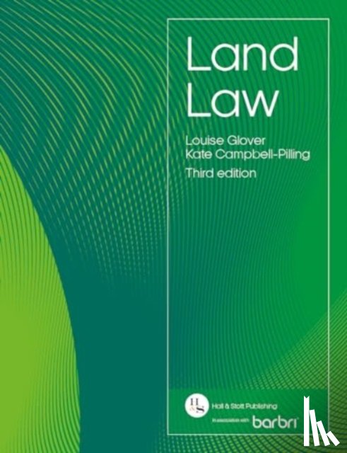 Glover, Louise, Campbell-Pilling, Kate - Land Law 3rd ed